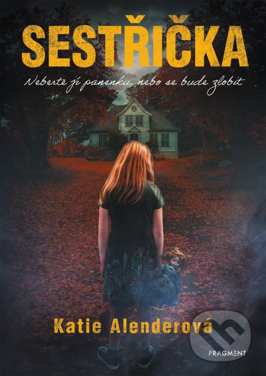 Levně Sestřička - Katie Alender - kniha z kategorie Beletria