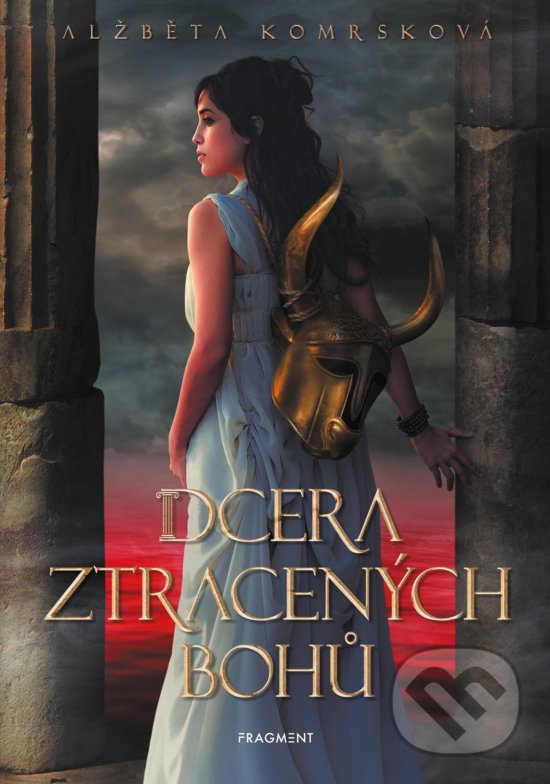 Levně Dcera ztracených bohů - Alžběta Komrsková - kniha z kategorie Sci-fi, fantasy a komiksy