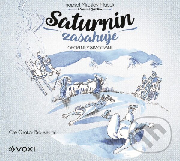 Levně Saturnin zasahuje - Zdeněk Jirotka, Miroslav Macek - audiokniha z kategorie Beletria