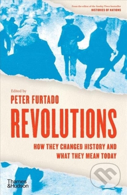 Revolutions - Peter Furtado, Thames & Hudson, 2020