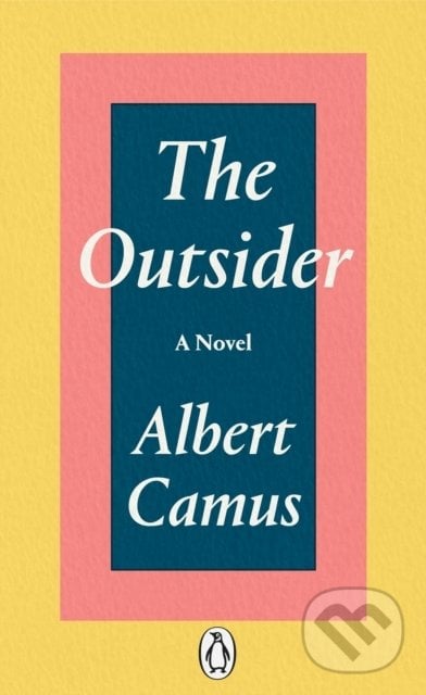 The Outsider - Albert Camus, Penguin Books, 2020