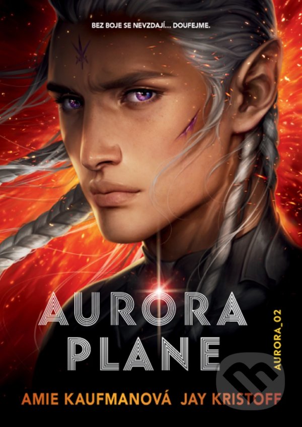 Aurora plane - Amie Kaufman, Jay Kristoff, CooBoo CZ, 2021