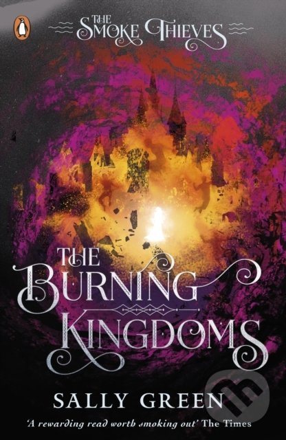 Levně The Burning Kingdoms - Sally Green - kniha z kategorie Sci-fi, fantasy a komiksy