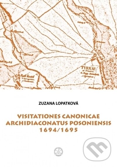 Levně Visitationes canonicae archidiaconatus Posoniensis 1694/1695