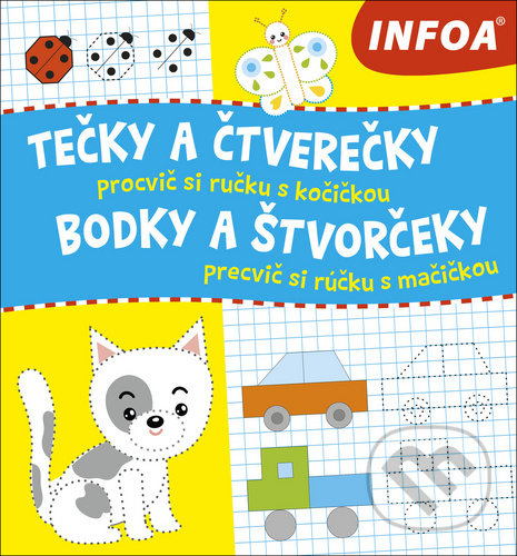 Levně Tečky a čtverečky/Bodky a štvorčeky (procvič si ručku s kočičkou/precvič si rúčku s mačičkou) - kniha z kategorie Kreslenie