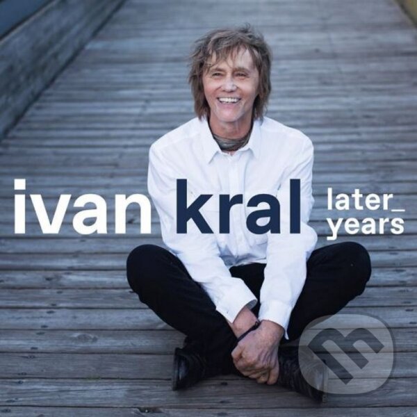 Levně Ivan Kral: Later Years (3 CD) - Ivan Král