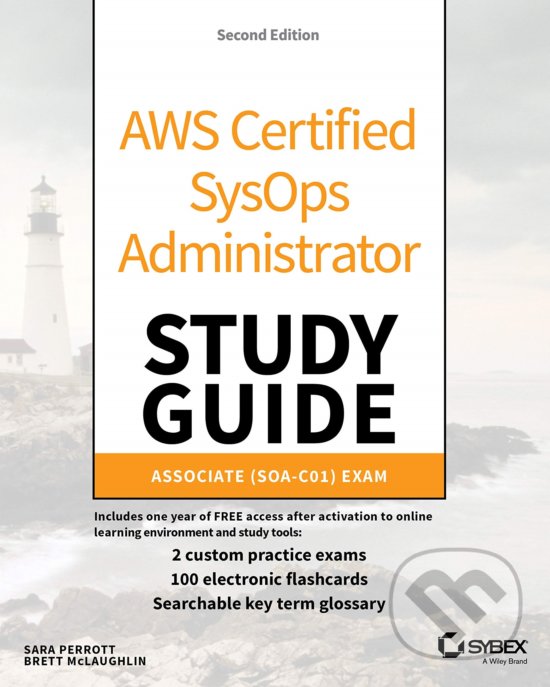 Levně AWS Certified SysOps Administrator: Study Guide (Associate (SOA-C01) Exam) - kniha z kategorie Počítače a internet