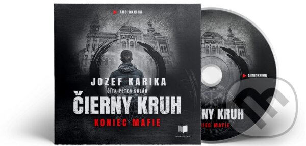 Levně Čierny kruh: Koniec mafie (audiokniha) - Jozef Karika - audiokniha z kategorie Detektívky, trilery a horory