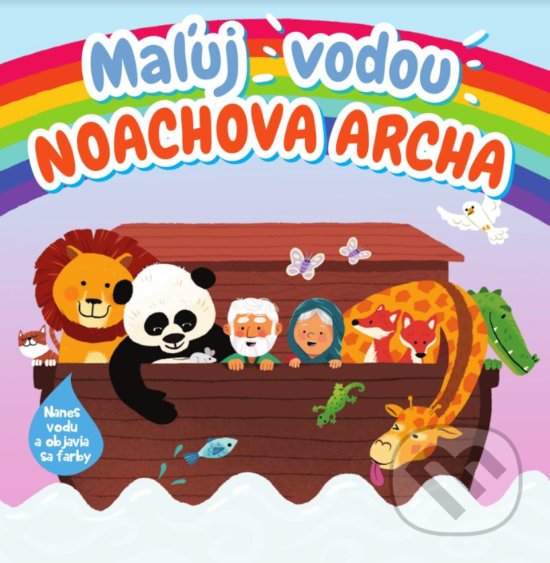 Levně Maľuj vodou: Noachova archa - kniha z kategorie Kresťanstvo