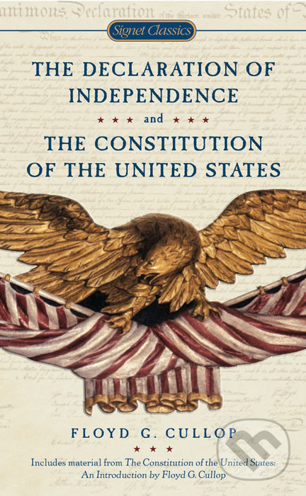 Levně The Declaration of Independence and Constitution of the United States - kniha z kategorie Beletria