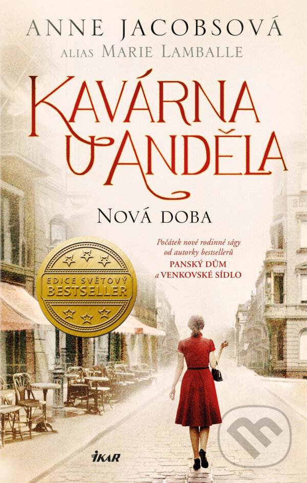 E-kniha: Kavárna U Anděla 1: Nová doba (Anne Jacobs). Ikar CZ, 2020