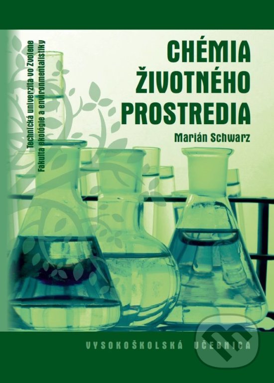 Levně Chémia životného prostredia - Marián Schwarz - kniha z kategorie Chémia