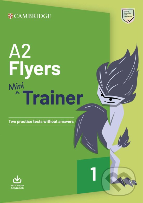 Levně A2 Flyers Mini - Trainer with Audio Download - kniha z kategorie Jazykové učebnice a slovníky