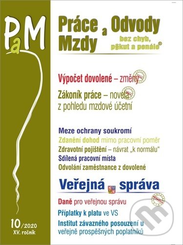 Levně Práce a Mzdy, bez chýb, pokút a penále 10/2020 - Zákoník práce – novela