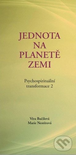 Levně Psychospirituální transformace 2 (Jednota na planetě Zemi) - kniha z kategorie Spiritualita