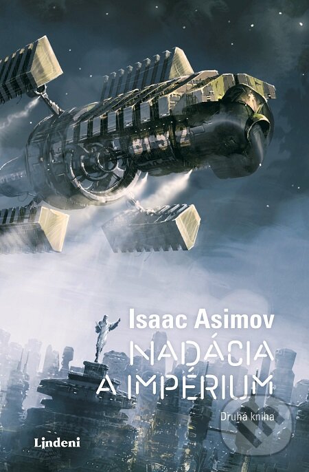 Nadácia a impérium - Isaac Asimov, Lindeni, 2020