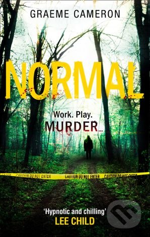 Levně Normal - Graeme Cameron - kniha z kategorie Thrillery