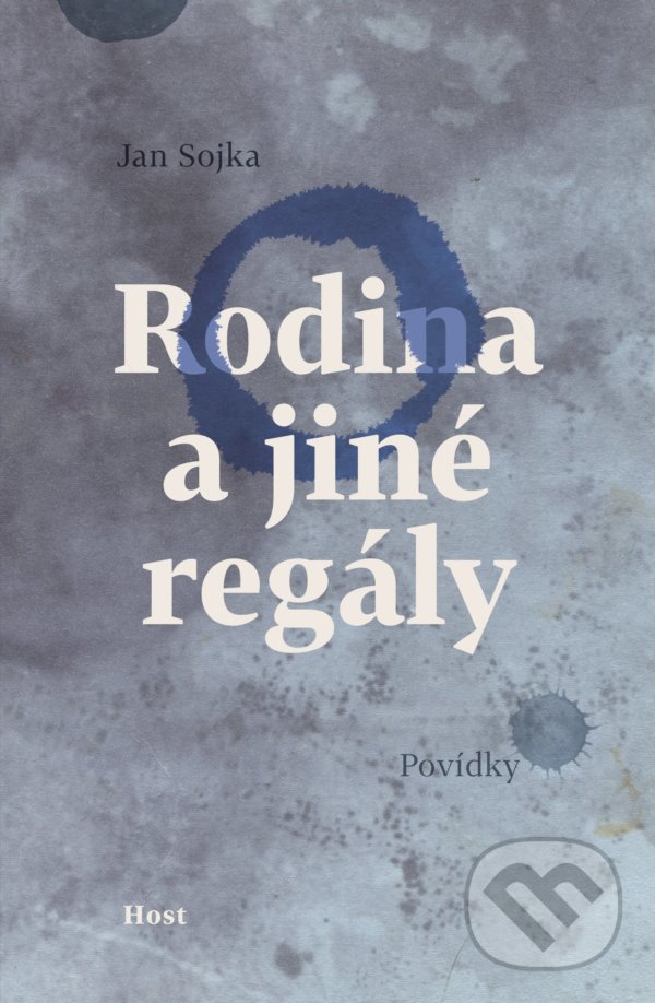 Levně Rodina a jiné regály (Příběhy pod rouškou) - Jan Sojka - kniha z kategorie Beletria