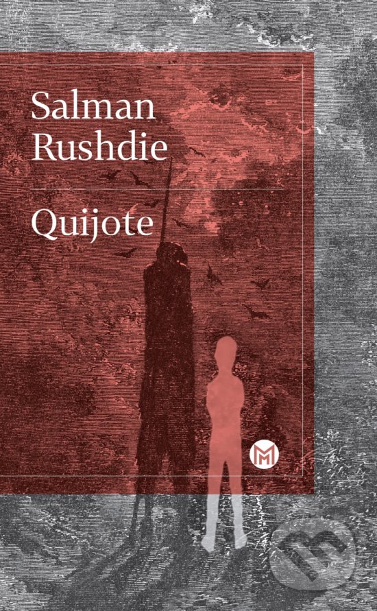 Levně Quijote - Salman Rushdie - kniha z kategorie Spoločenská beletria