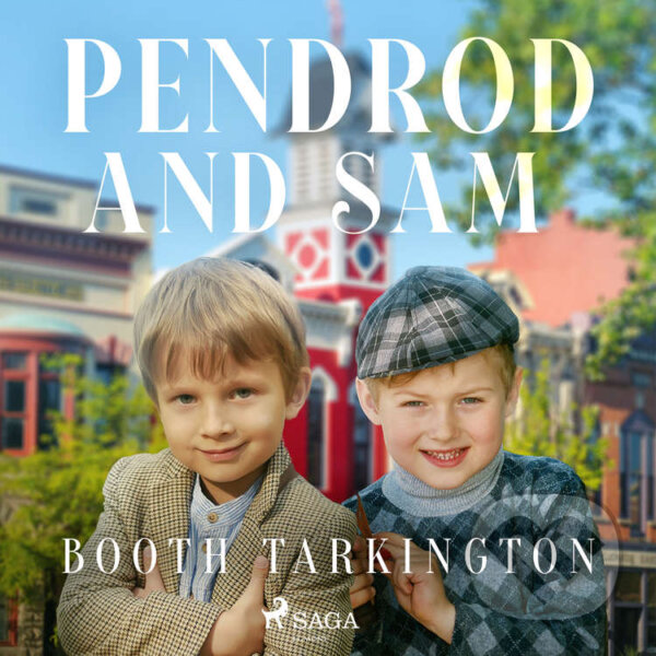 Audiokniha: Penrod and Sam (EN) (Booth Tarkington). Saga Egmont, 2020