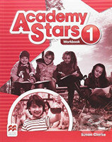 Kniha: Academy Stars 1 - Workbook (Sue Clarke). MacMillan, 2016