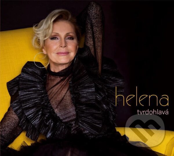 Levně Helena Vondráčková: Tvrdohlavá - Helena Vondráčková
