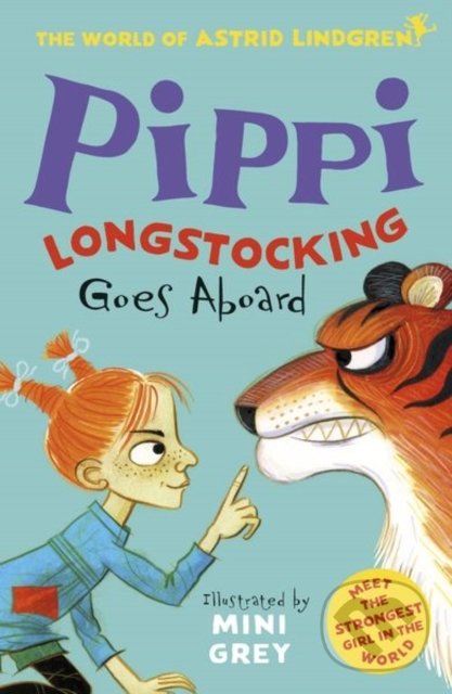 Levně Pippi Longstocking Goes Aboard - Astrid Lindgren, Mini Grey (ilustrácie) - kniha z kategorie Beletria