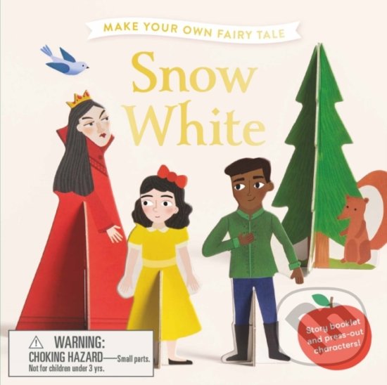 Kniha Make Your Own Fairy Tale: Snow White