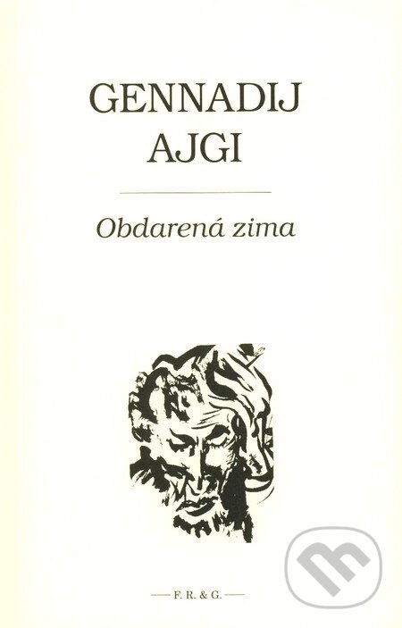 Levně Obdarená zima - Ajgi Gennadij - kniha z kategorie Poézia