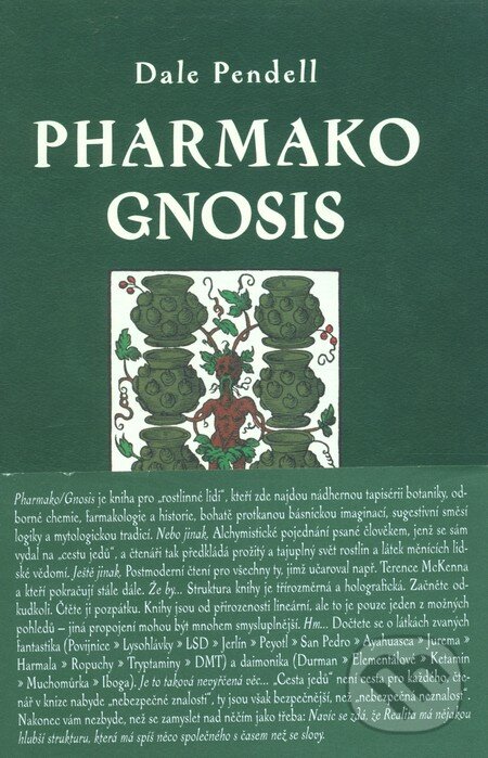 Pharmako Gnosis - Dale Pendell, Dybbuk, 2009