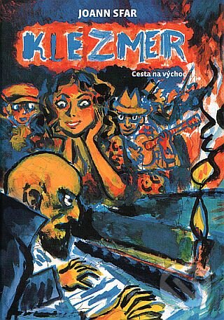 Levně Klezmer (Cesta na východ) - Joann Sfar - kniha z kategorie Sci-fi