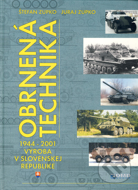 Kniha: Obrnená technika 1944 - 2001 (Juraj Zupko a Štefan Zupko). Magnet Press, 2002