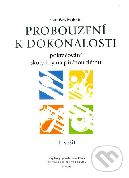 Levně Probouzení k dokonalosti (Pokračování školy hry na příčnou flétnu) - kniha z kategorie Umenie, dizajn a architektúra