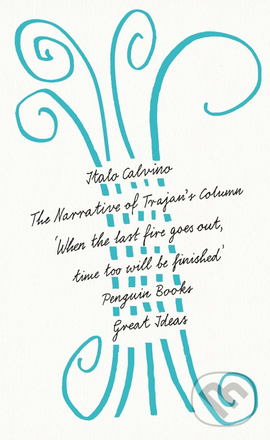 Levně The Narrative of Trajan's Column - Italo Calvino - kniha z kategorie Filozofia