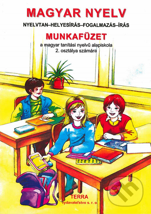 Kniha: Magyar nyelv 2 - Munkafüzet (Fülöp Mária a Szilágyi Ferencné). Terra, 2019