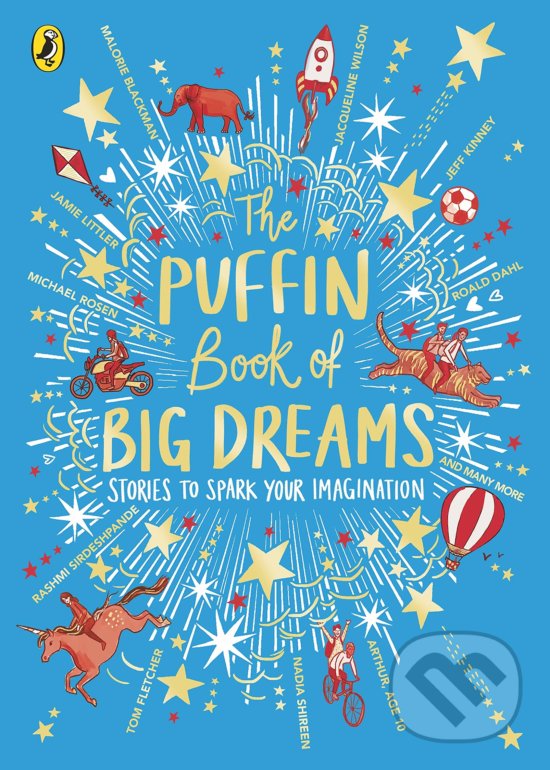 Levně The Puffin Book of Big Dreams (Stories to spark you imagination) - kniha z kategorie Rozprávky