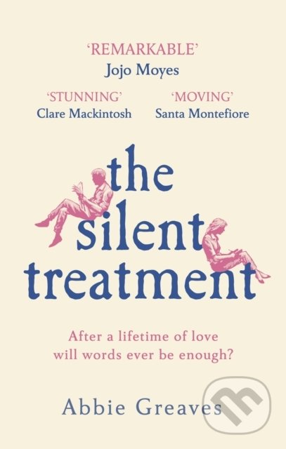 Levně The Silent Treatment - Abbie Greaves - kniha z kategorie Beletria