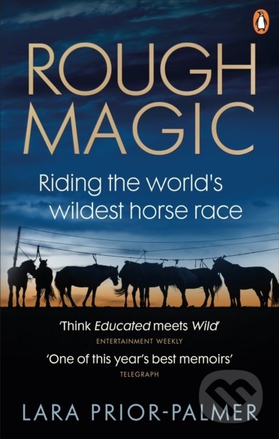 Levně Rough Magic (Riding the World's Wildest Horse Race) - kniha z kategorie Životopisy