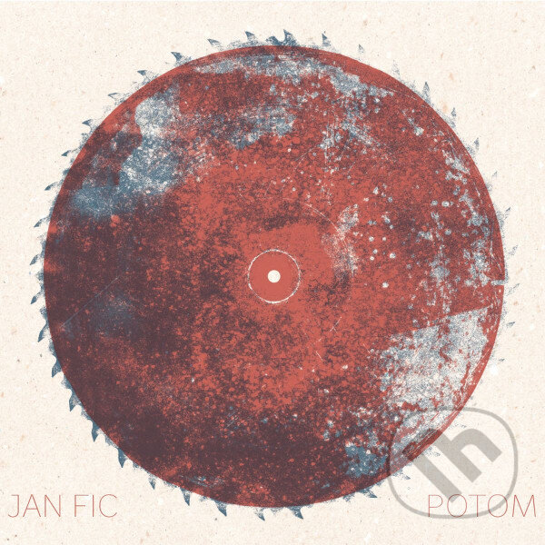 Jan  Fic: Potom LP - Jan  Fic, Hudobné albumy, 2020