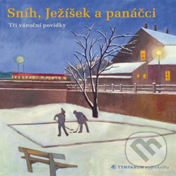 Sníh, Ježíšek a panáčci
