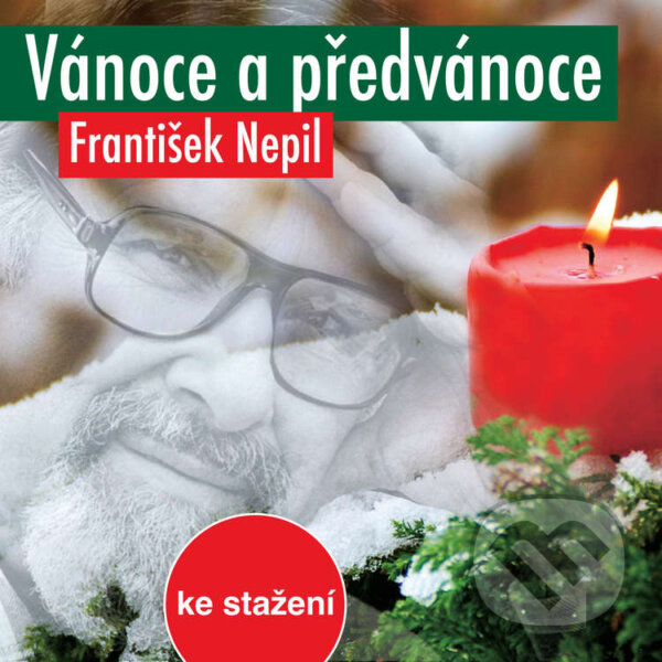 Audiokniha: Vánoce a předvánoce (František Nepil). , 2014