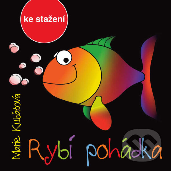 Audiokniha: Rybí pohádka (Marie Kubátová). , 2017