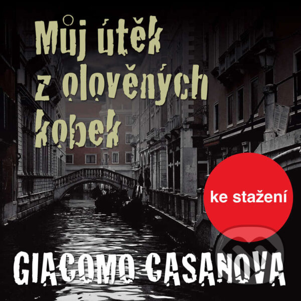 Kniha Můj útěk z olověných kobek