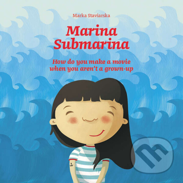 Marina Submarina - Marka Staviarska, Zum Zum production, 2016