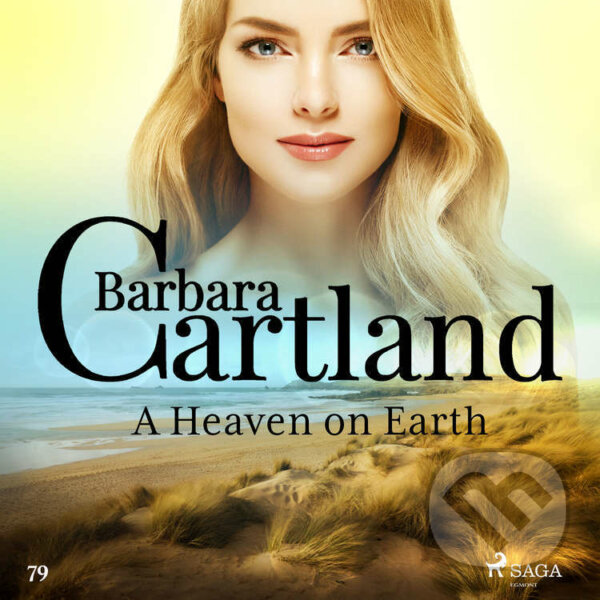 A Heaven on Earth (Barbara Cartland&#039;s Pink Collection 79) (EN) - Barbara Cartland, Saga Egmont, 2018