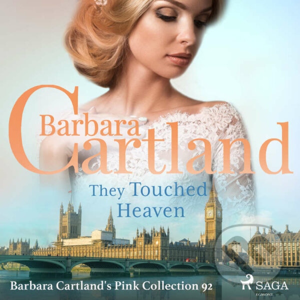 Kniha They Touched Heaven (Barbara Cartland's Pink Collection 92) (EN)