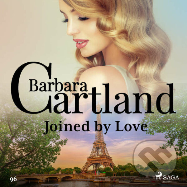 Joined by Love (Barbara Cartland&#039;s Pink Collection 96) (EN) - Barbara Cartland, Saga Egmont, 2019