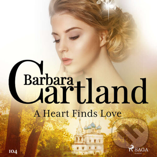 Kniha A Heart Finds Love (Barbara Cartland's Pink Collection 104) (EN)