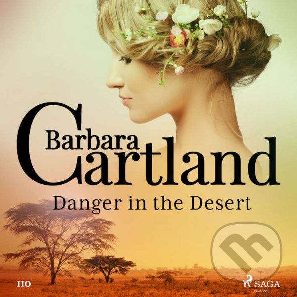 Kniha Danger in the Desert (Barbara Cartland's Pink Collection 110) (EN)
