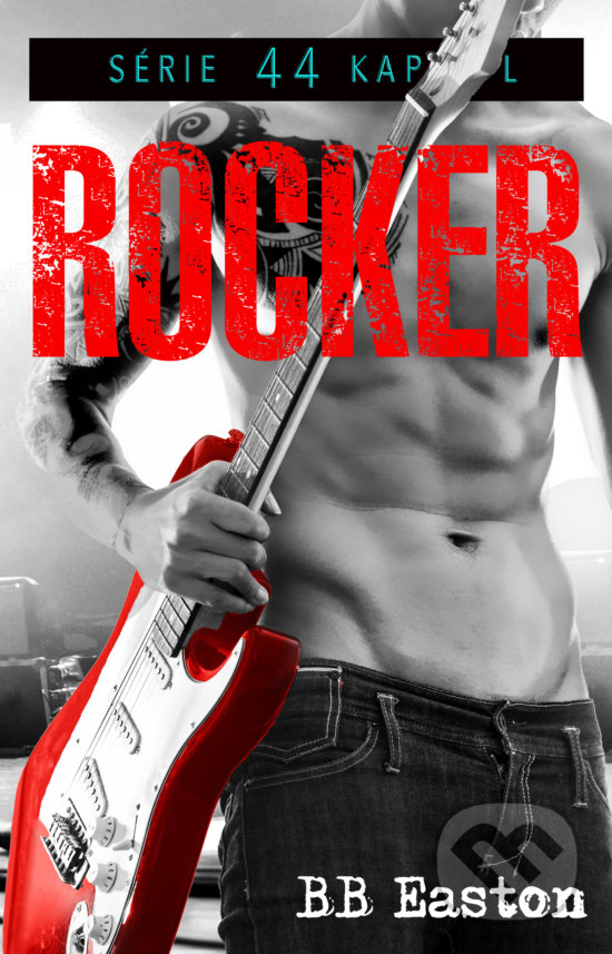 Levně Rocker - BB Easton - kniha z kategorie Romantické